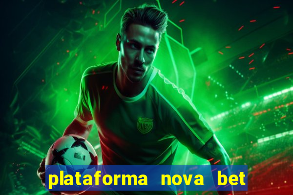 plataforma nova bet de 5 reais